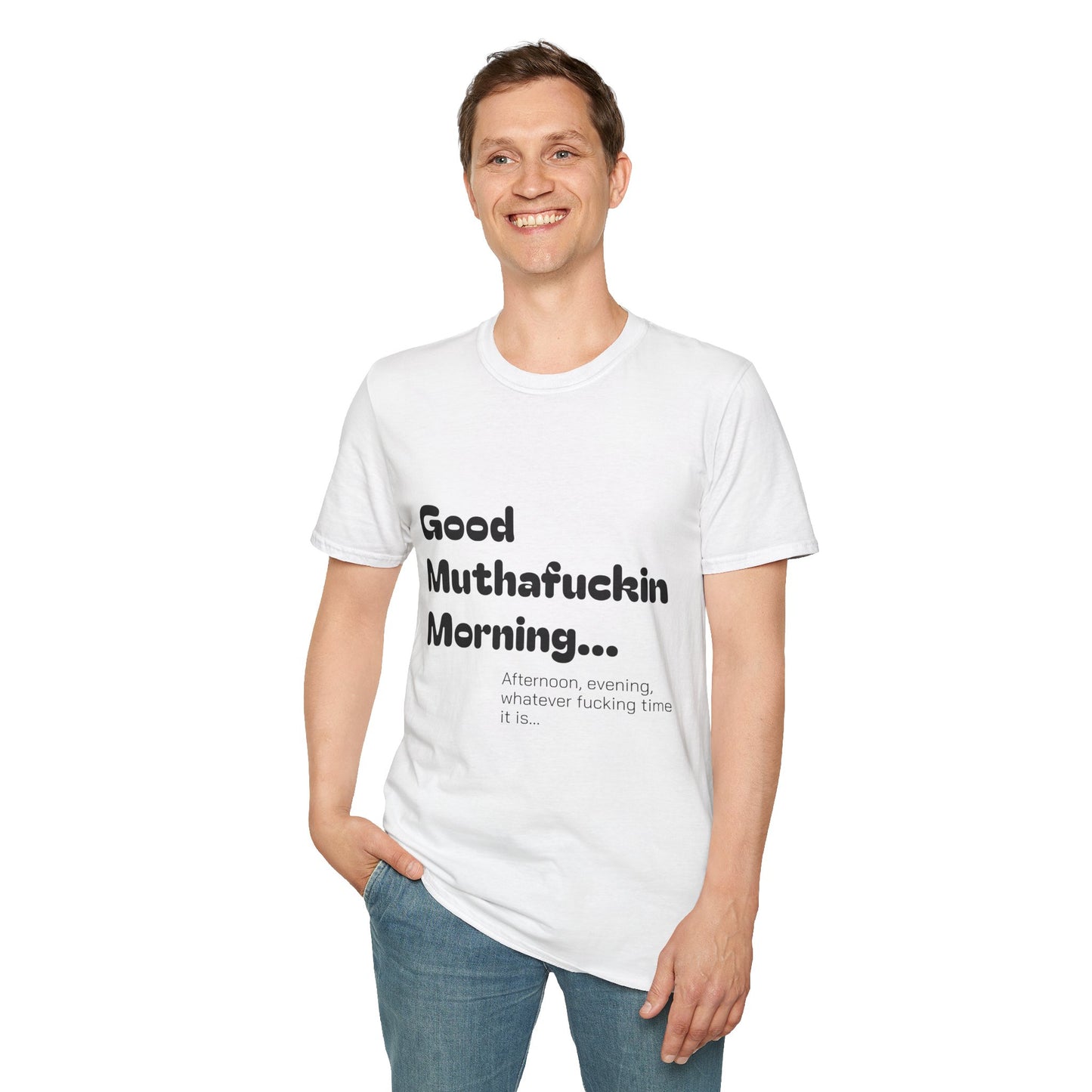 Good Muthafuckin Morning T-Shirt — 'Need Coffee to Be Awake'