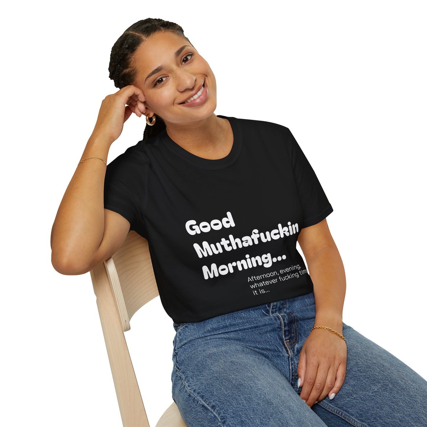 Good Muthafuckin Morning T-Shirt — 'Need Coffee to Be Awake'