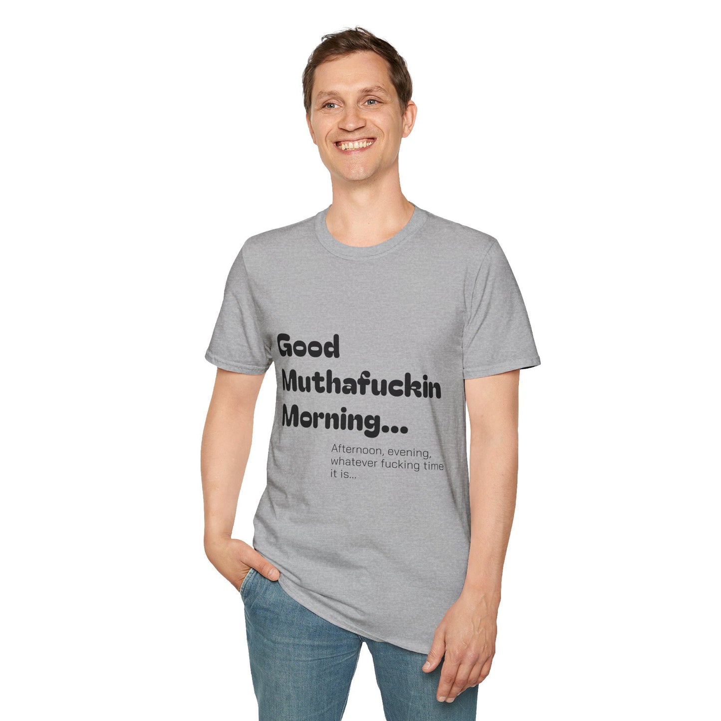 Good Muthafuckin Morning T-Shirt — 'Need Coffee to Be Awake'